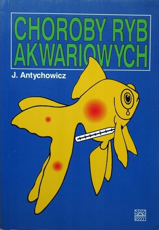 Choroby ryb akwariowych Antychowicz 909