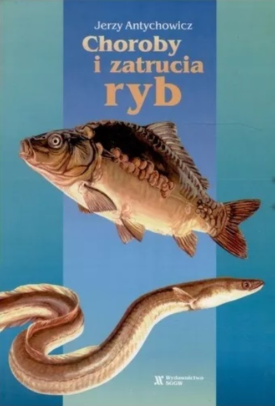Książka choroby i zatrucia ryb Jezry Antychowicz 340