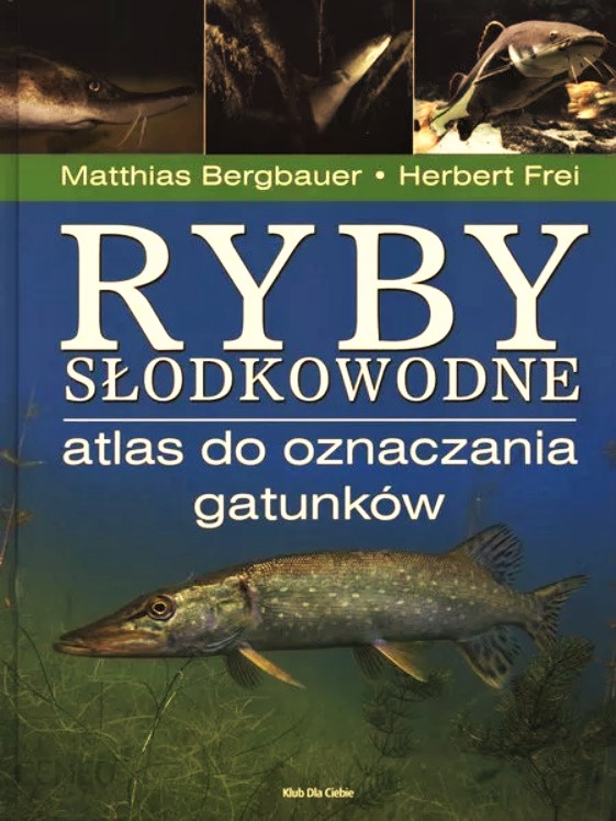 ksiązka ryby słodkowodne atlas do oznaczania gatunków