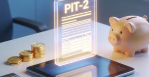 PIT 2 dla kogo? Złóż druk i zyskaj wyższą kwotę zmniejszającą podatek